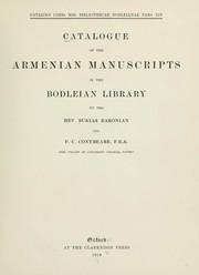 Cover of: Catalogue of the Armenian manuscripts in the Bodleian Library by Bodleian Library.