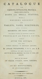 Cover of: Catalogue of cameos, intaglios, medals, bas-reliefs, busts and small statues by Wedgwood, Josiah