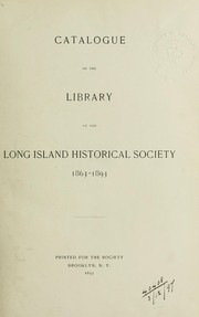 Cover of: Catalogue of the library of the Long Island Historical Society, 1863-1893