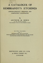 Cover of: A catalogue of Rembrandt's etchings by Arthur Magyer Hind