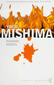 Cover of: Runaway Horses (The Sea of Fertility) by Yukio Mishima
