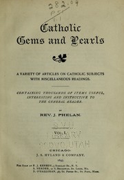 Cover of: Catholic gems and pearls by J. Phelan