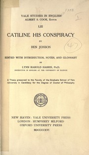 Cover of: Catiline, his conspiracy by Ben Jonson