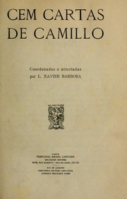 Cover of: Cem cartas: Coordenadas e annotados por L. Xavier Barbosa