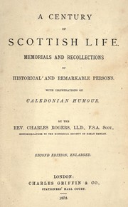 Cover of: A century of Scottish life by Charles Rogers