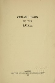 Ceram bwon ma tam Luka by Hall, J. S. missionary