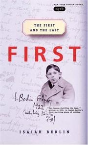 The First and the Last by Isaiah Berlin
