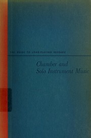 Cover of: Chamber and solo instrument music. by Harold C. Schonberg