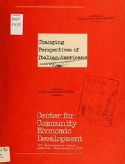 Changing perspectives of italian-americans: implications for community economic development by MacPhee, Sylvia Pellini