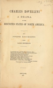 Cover of: Charles Rovellini: a drama of the disunited states of North America