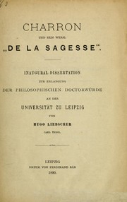 Cover of: Charron und sein Werk: De la sagesse