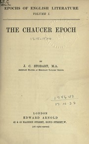 Cover of: The Chaucer epoch 1215-1500 by J. C. Stobart