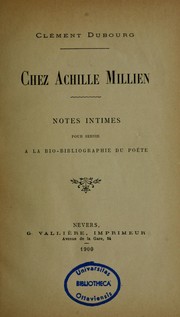 Cover of: Chez Achille Millien: notes intimes pour servir à la bio-bibliographie du poète