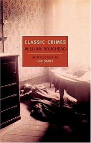 Cover of: Classic crimes by Roughead, William
