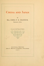 China and Japan by Emma Penton Kendrick Trawick