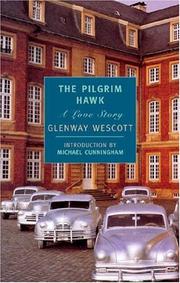 Cover of: The pilgrim hawk by Glenway Wescott