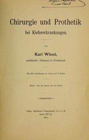 Chirurgie und Prothetik bei Kiefererkrankungen by Karl Witzel