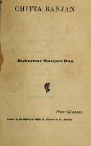 Cover of: Chitta Ranjan by Sukumar Ranjan Das