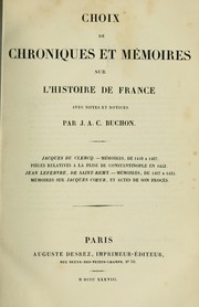 Cover of: Choix de chroniques et mémoires sur l'histoire de France by par J.A.C. Buchon.