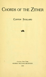 Cover of: Chords of the zither by Clinton Scollard