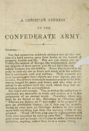 Cover of: A Christian address to the Confederate soldiers