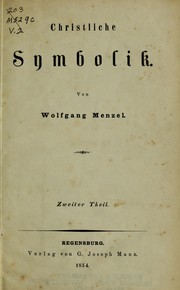Cover of: Christliche Symbolik by Wolfgang Menzel
