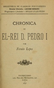 Cover of: Chronica de el-rei D. Pedro I.