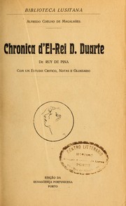 Chronica d'el-rei D. Duarte by Rui de Pina