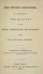 Cover of: Church identified by reference to history of its origin, perpetuation and extension into the U.S.