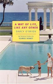 Cover of: A way of life, like any other by Darcy O'Brien