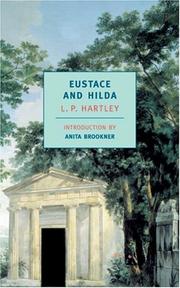 Eustace and Hilda by L. P. Hartley