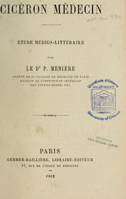 Cover of: Cicéron médecin: étude médico-littéraire