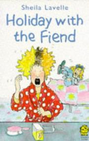 Cover of: Holiday with the Fiend by Sheila Lavelle, Margaret Chamberlain