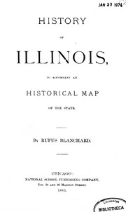 Cover of: History of Illinois by by Rufus Blanchard.