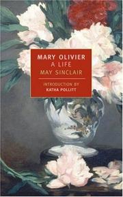 Cover of: Mary Olivier by May Sinclair, May Sinclair