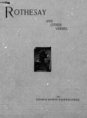 Cover of: Rothesay and other verses by by George Edwin Fairweather.