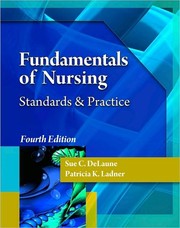 Cover of: Fundamentals of nursing | Sue C. DeLaune