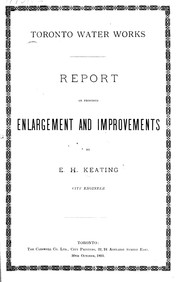Cover of: Toronto water works: report on proposed enlargement and improvements