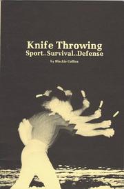 Cover of: Knife Throwing by Blackie Collins