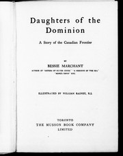 Cover of: Daughters of the Dominion: a story of the Canadian frontier