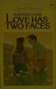 Cover of: Love has two faces