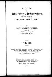 Cover of: History of intellectual development by by John Beattie Crozier.