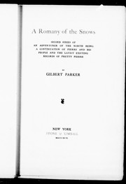 Cover of: A Romany of the snows by Gilbert Parker