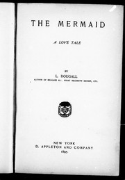 Cover of: The mermaid by by L. Dougall.