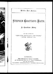 Cover of: Stephen Grattan's faith: a Canadian story