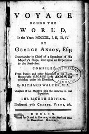 Cover of: A Voyage round the world in the years MDCCXL, I, II, III, IV