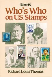 Linn's who's who on U.S. stamps by Richard Louis Thomas