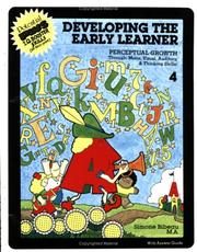 Cover of: Developing the Early Learner by Simone Bibeau