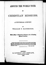 Cover of: Around the world tour of Christian missions: a universal survey