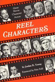 Cover of: Reel characters by Jordan R. Young